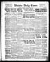 Newspaper: Wichita Daily Times (Wichita Falls, Tex.), Vol. 11, No. 146, Ed. 1 Tu…