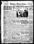 Newspaper: Wichita Daily Times (Wichita Falls, Tex.), Vol. 11, No. 148, Ed. 1 Th…