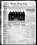 Primary view of Wichita Daily Times (Wichita Falls, Tex.), Vol. 11, No. 174, Ed. 1 Sunday, December 2, 1917