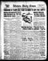 Newspaper: Wichita Daily Times (Wichita Falls, Tex.), Vol. 11, No. 215, Ed. 1 Fr…