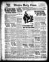 Newspaper: Wichita Daily Times (Wichita Falls, Tex.), Vol. 11, No. 224, Ed. 1 Tu…