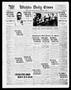 Newspaper: Wichita Daily Times (Wichita Falls, Tex.), Vol. 11, No. 241, Ed. 1 Mo…