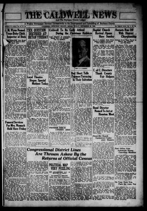 The Caldwell News and The Burleson County Ledger (Caldwell, Tex.), Vol. 45, No. 35, Ed. 1 Friday, November 28, 1930