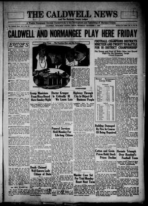 The Caldwell News and The Burleson County Ledger (Caldwell, Tex.), Vol. 47, No. 37, Ed. 1 Thursday, December 1, 1932