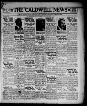 Primary view of object titled 'The Caldwell News and The Burleson County Ledger (Caldwell, Tex.), Vol. 48, No. 32, Ed. 1 Thursday, November 16, 1933'.