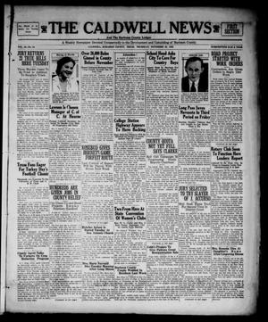 Primary view of object titled 'The Caldwell News and The Burleson County Ledger (Caldwell, Tex.), Vol. 48, No. 33, Ed. 1 Thursday, November 23, 1933'.