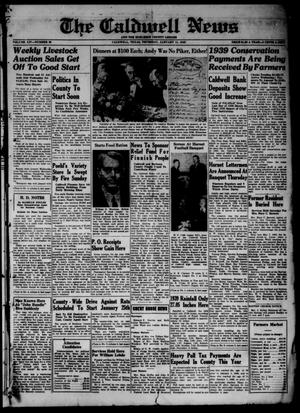 The Caldwell News and The Burleson County Ledger (Caldwell, Tex.), Vol. 54, No. 39, Ed. 1 Thursday, January 11, 1940