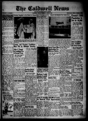 Primary view of object titled 'The Caldwell News and The Burleson County Ledger (Caldwell, Tex.), Vol. 55, No. 9, Ed. 1 Thursday, June 13, 1940'.