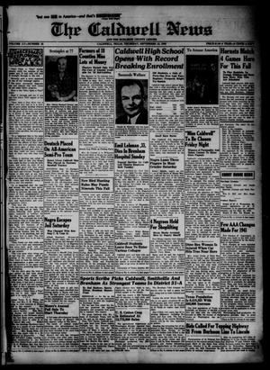 Primary view of object titled 'The Caldwell News and The Burleson County Ledger (Caldwell, Tex.), Vol. 55, No. 22, Ed. 1 Thursday, September 12, 1940'.