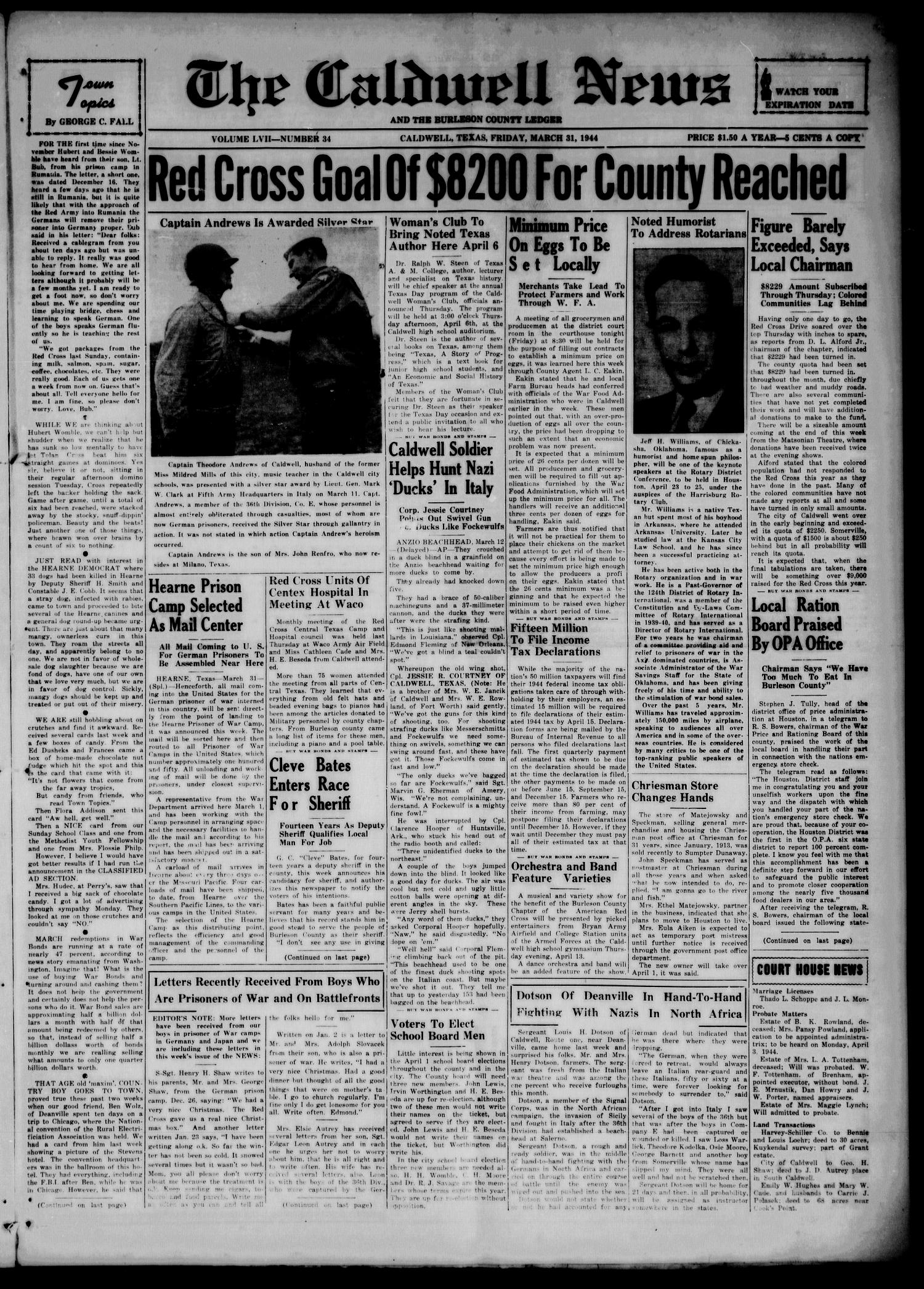 The Caldwell News and The Burleson County Ledger (Caldwell, Tex.), Vol. 57, No. 34, Ed. 1 Friday, March 31, 1944
                                                
                                                    [Sequence #]: 1 of 6
                                                