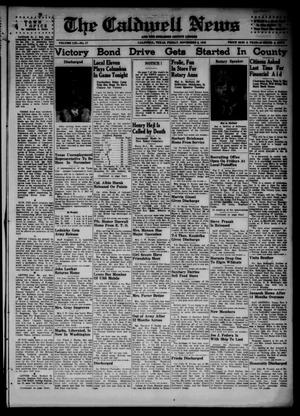 The Caldwell News and The Burleson County Ledger (Caldwell, Tex.), Vol. 59, No. 17, Ed. 1 Friday, November 2, 1945