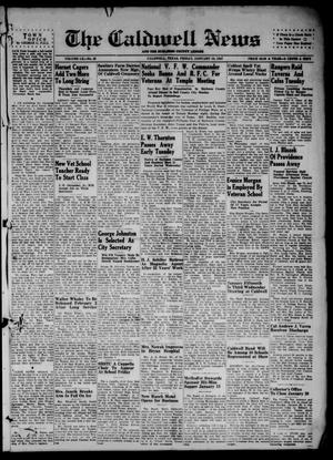 Primary view of The Caldwell News and The Burleson County Ledger (Caldwell, Tex.), Vol. 60, No. 25, Ed. 1 Friday, January 10, 1947