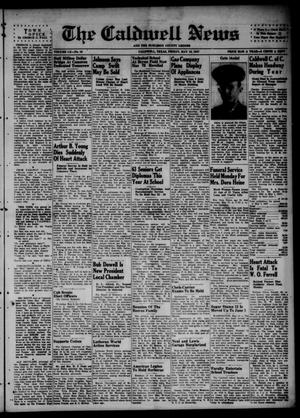 The Caldwell News and The Burleson County Ledger (Caldwell, Tex.), Vol. 60, No. 43, Ed. 1 Friday, May 16, 1947
