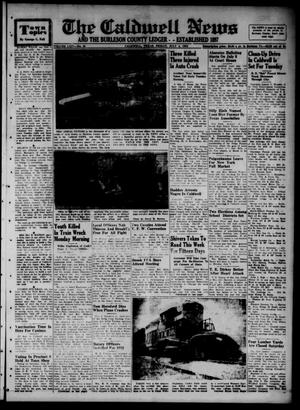 The Caldwell News and The Burleson County Ledger (Caldwell, Tex.), Vol. 65, No. 48, Ed. 1 Friday, July 4, 1952