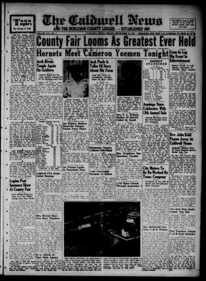 The Caldwell News and The Burleson County Ledger (Caldwell, Tex.), Vol. 65, No. 7, Ed. 1 Friday, September 19, 1952