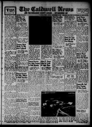 The Caldwell News and The Burleson County Ledger (Caldwell, Tex.), Vol. 65, No. 8, Ed. 1 Friday, September 26, 1952