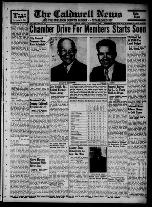 The Caldwell News and The Burleson County Ledger (Caldwell, Tex.), Vol. 65, No. 14, Ed. 1 Friday, November 7, 1952