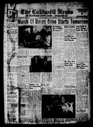 Primary view of object titled 'The Caldwell News and The Burleson County Ledger (Caldwell, Tex.), Vol. 66, No. 21, Ed. 1 Friday, January 1, 1954'.