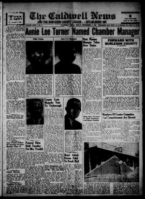 Primary view of object titled 'The Caldwell News and The Burleson County Ledger (Caldwell, Tex.), Vol. 67, No. 4, Ed. 1 Friday, September 3, 1954'.