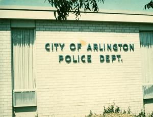 Primary view of object titled '[Arlington Police Station, 717 W. Main Street, building name close-up]'.