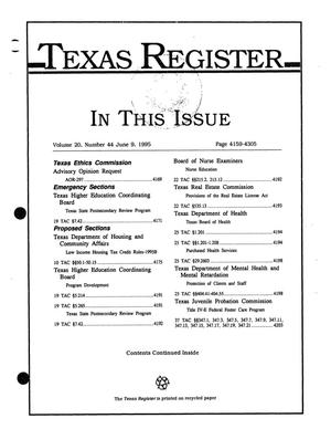 Texas Register, Volume 20, Number 44, Pages 4159-4305, June 9, 1995