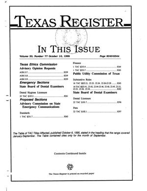 Texas Register, Volume 20, Number 77, Pages 8249-8344, October 10, 1995