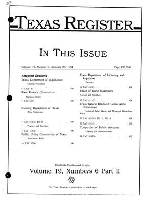 Primary view of object titled 'Texas Register, Volume 19, Number 6, (Part II), Pages 495-549, January 25, 1994'.