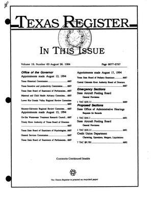 Texas Register, Volume 19, Number 63, Pages 6677-6797, August 26, 1994