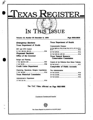 Texas Register, Volume 19, Number 90, Pages 9695-9808, December 9, 1994