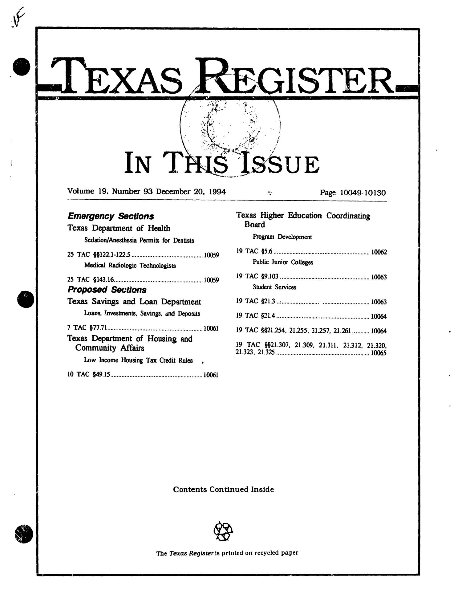 Texas Register, Volume 19, Number 93, Pages 10049-10130, December 20, 1994
                                                
                                                    Title Page
                                                