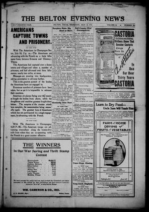 The Belton Evening News. (Belton, Tex.), Vol. 34, No. 244, Ed. 1 Thursday, July 18, 1918