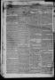 Thumbnail image of item number 2 in: 'The Civilian and Galveston City Gazette. (Galveston, Tex.), Ed. 1 Saturday, March 18, 1843'.