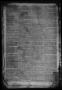 Thumbnail image of item number 2 in: 'The Civilian and Galveston Gazette. (Galveston, Tex.), Vol. 6, Ed. 1 Saturday, December 7, 1844'.