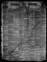 Primary view of Civilian and Gazette. Weekly. (Galveston, Tex.), Vol. 21, No. 10, Ed. 1 Tuesday, March 30, 1858