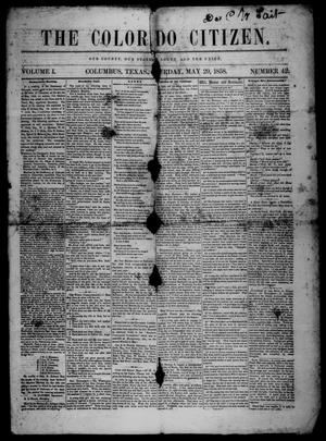 Primary view of object titled 'The Colorado Citizen (Columbus, Tex.), Vol. 1, No. 42, Ed. 1 Saturday, May 29, 1858'.