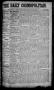 Newspaper: The Daily Cosmopolitan (Brownsville, Tex.), Vol. 6, No. 127, Ed. 1 Fr…