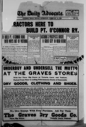 The Daily Advocate. (Victoria, Tex.), No. 178, Ed. 1 Friday, February 14, 1908