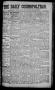 Primary view of The Daily Cosmopolitan (Brownsville, Tex.), Vol. 6, No. 158, Ed. 1 Saturday, February 21, 1885