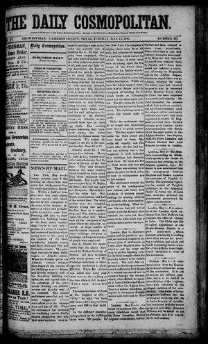The Daily Cosmopolitan (Brownsville, Tex.), Vol. 6, No. 226, Ed. 1 Tuesday, May 12, 1885