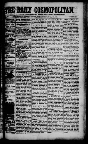 The Daily Cosmopolitan (Brownsville, Tex.), Vol. 6, No. 238, Ed. 1 Tuesday, May 26, 1885