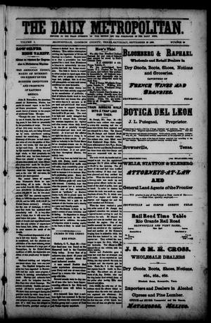 The Daily Metropolitan (Brownsville, Tex.), Vol. 1, No. 36, Ed. 1 Saturday, September 30, 1893