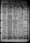 Thumbnail image of item number 1 in: 'Die Union (Galveston, Tex.), Vol. 9, No. 69, Ed. 1 Thursday, April 4, 1867'.
