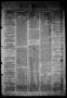 Newspaper: Die Union (Galveston, Tex.), Vol. 9, No. 79, Ed. 1 Saturday, April 27…