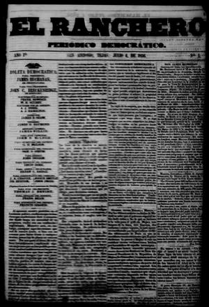 El Ranchero (San Antonio, Tex.), Vol. 1, No. 1, Ed. 1 Friday, July 4, 1856