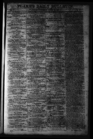 Flake's Daily Bulletin. (Galveston, Tex.), Vol. 1, No. 49, Ed. 1 Friday, August 11, 1865