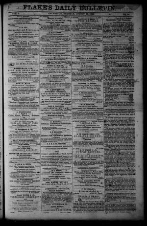 Flake's Daily Bulletin. (Galveston, Tex.), Vol. 1, No. 64, Ed. 1 Tuesday, August 29, 1865