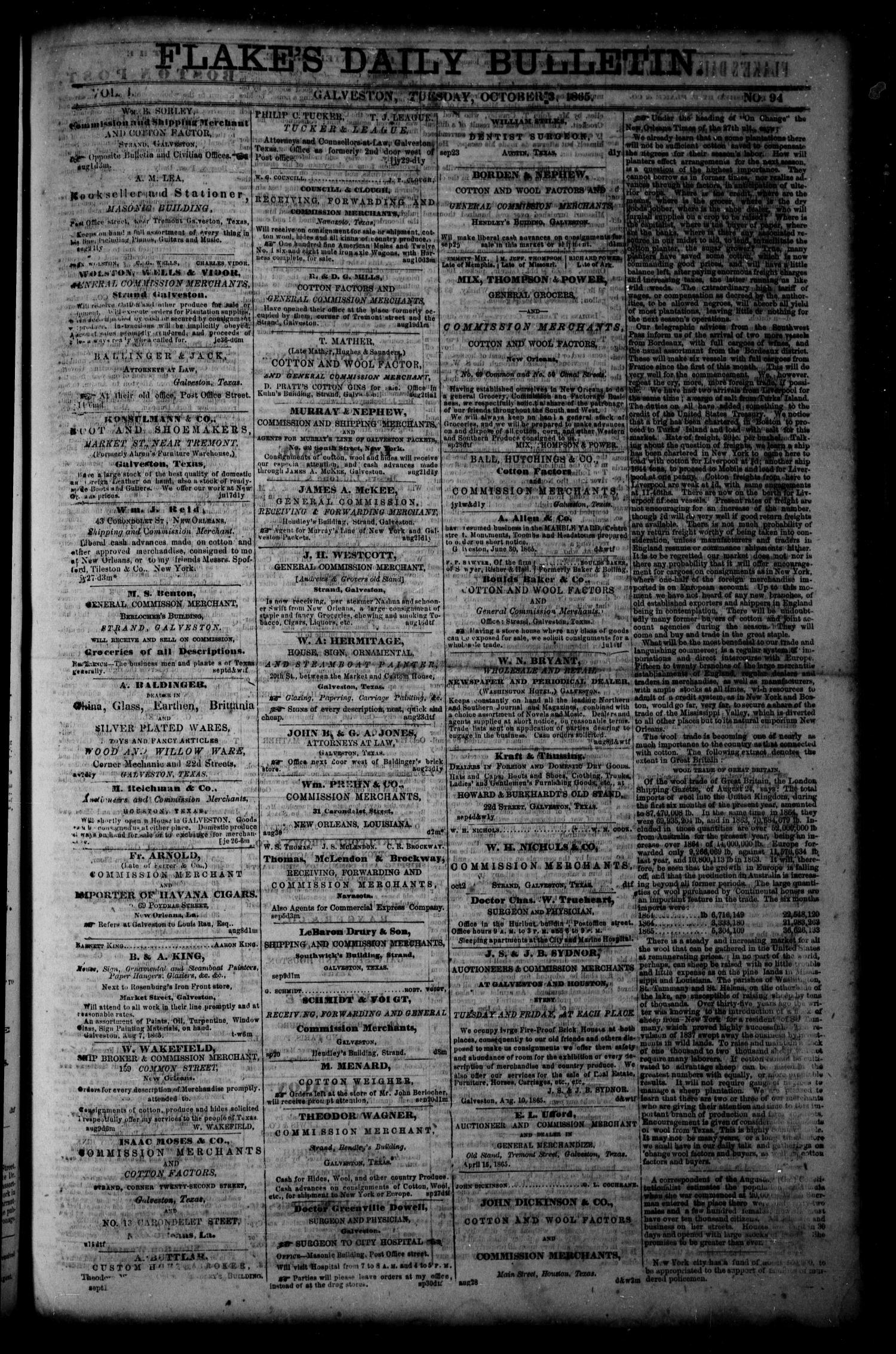 Flake's Daily Bulletin. (Galveston, Tex.), Vol. 1, No. 94, Ed. 1 Tuesday, October 3, 1865
                                                
                                                    [Sequence #]: 1 of 4
                                                