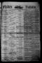 Thumbnail image of item number 1 in: 'Flake's Daily Galveston Bulletin. (Galveston, Tex.), Vol. 1, No. 167, Ed. 1 Friday, December 29, 1865'.
