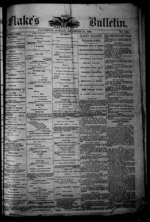 Flake's Daily Galveston Bulletin. (Galveston, Tex.), Vol. 1, No. 169, Ed. 1 Sunday, December 31, 1865