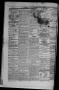 Thumbnail image of item number 4 in: 'Flake's Daily Galveston Bulletin. (Galveston, Tex.), Vol. 1, No. 247, Ed. 1 Tuesday, April 3, 1866'.